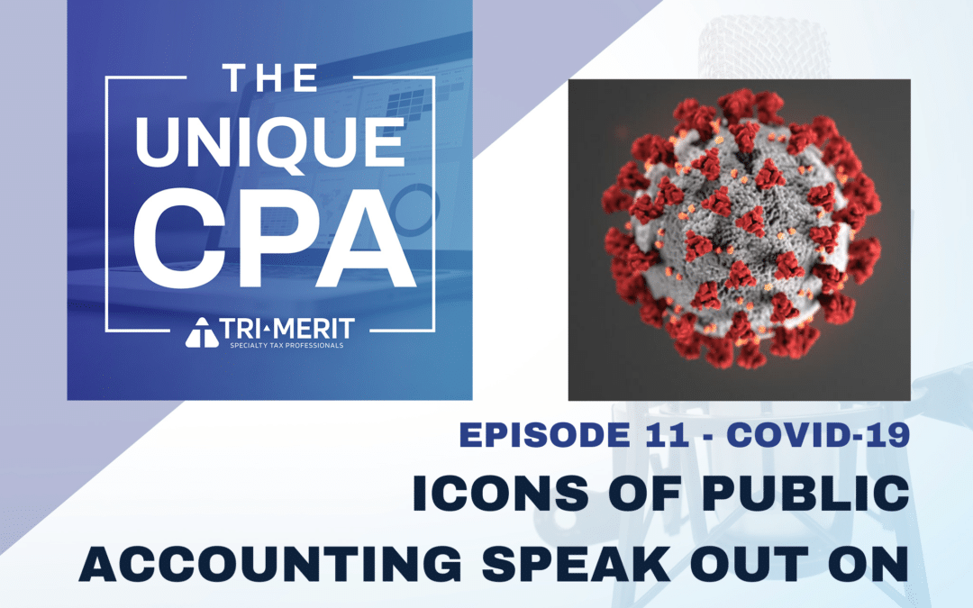 Icons of Public Accounting Speak out on COVID-19