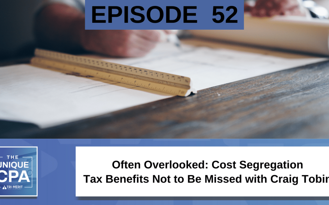 Often Overlooked: Cost Segregation