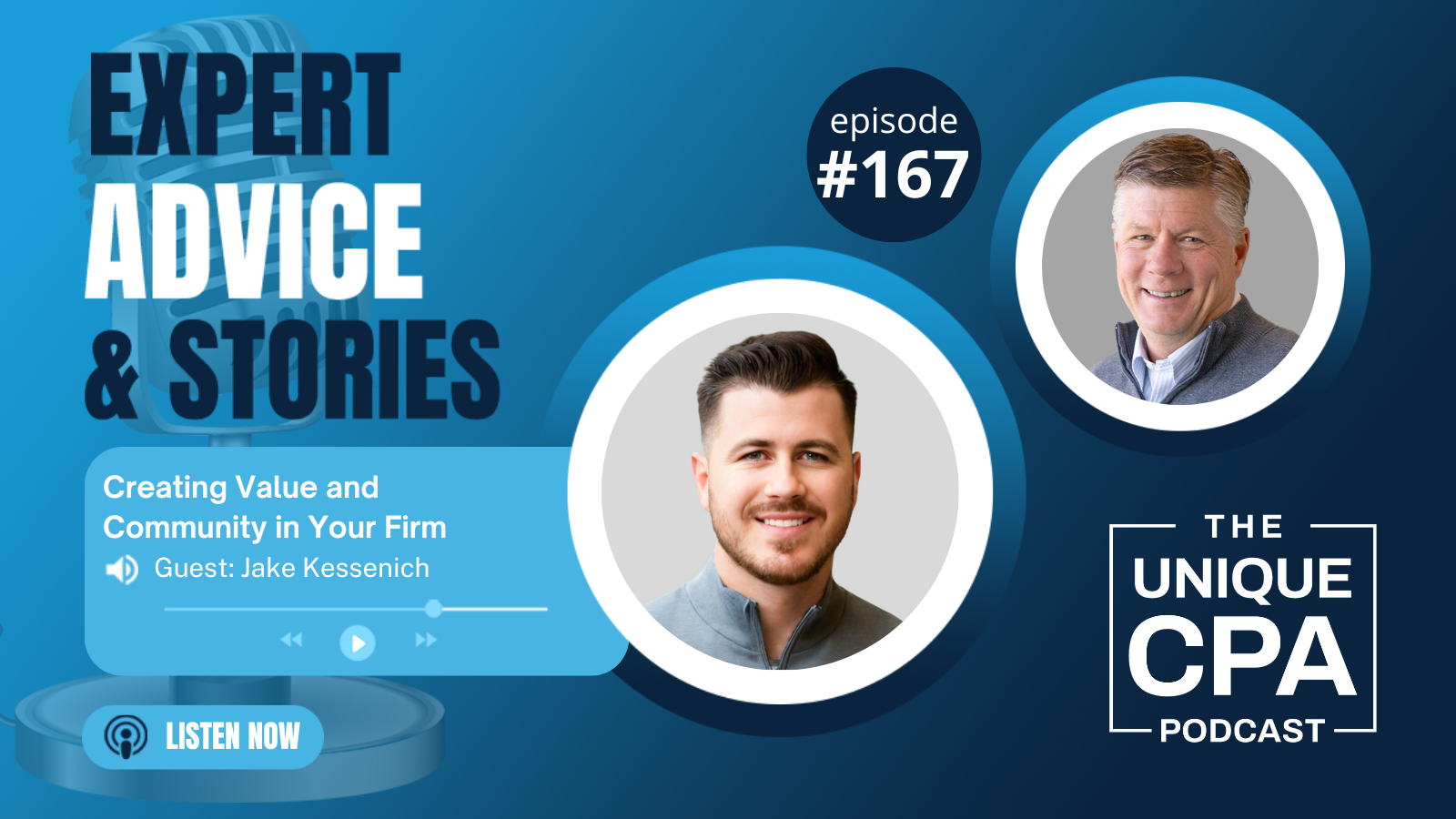 Unique Cpa Featured Image Ep 167 Jake Kessenich - Creating Value And Community In Your Firm - Tri-Merit