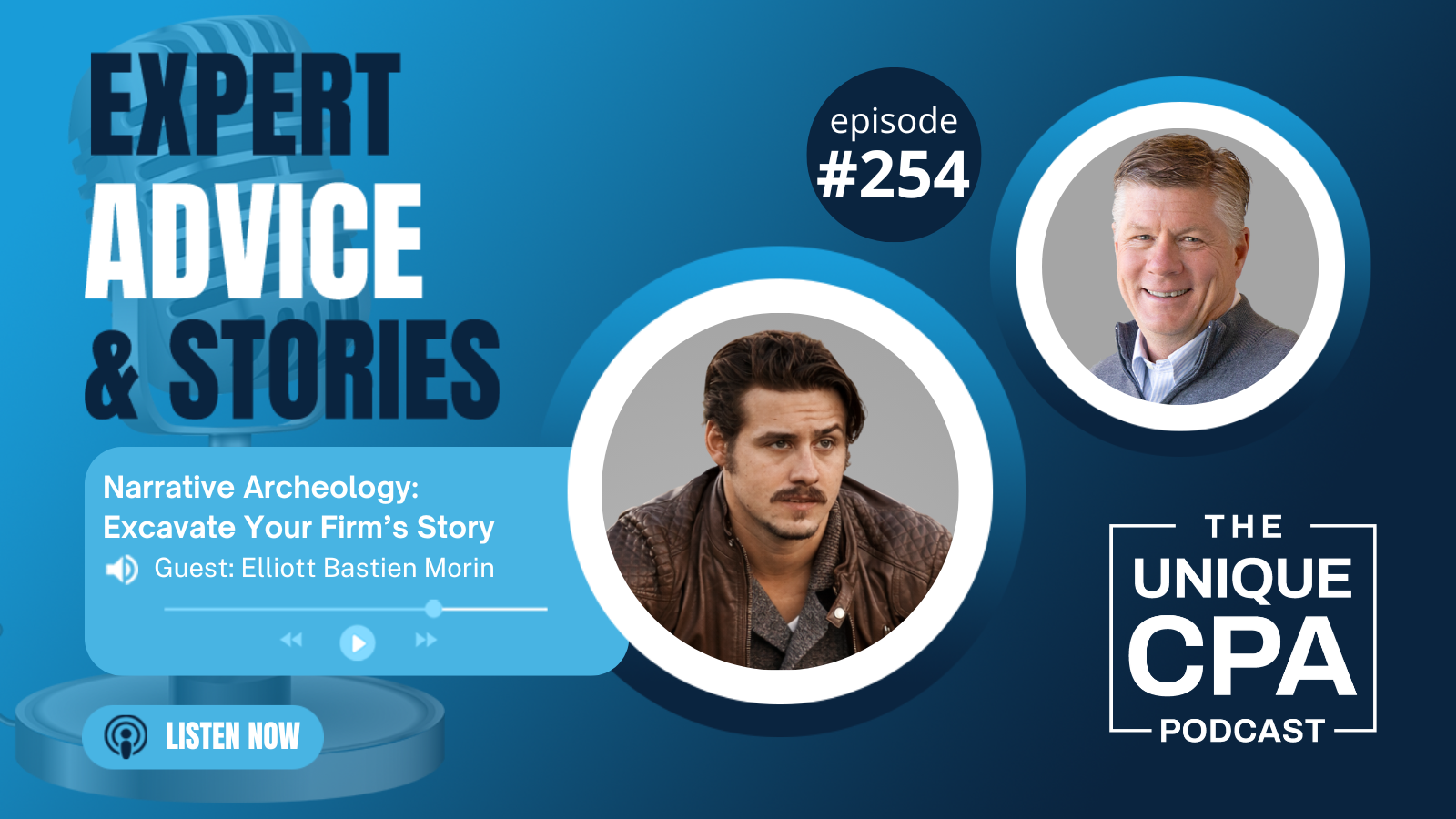 Unique Cpa Featured Image Ep 254 Elliott Bastien Morin - Podcasts - Tri-Merit