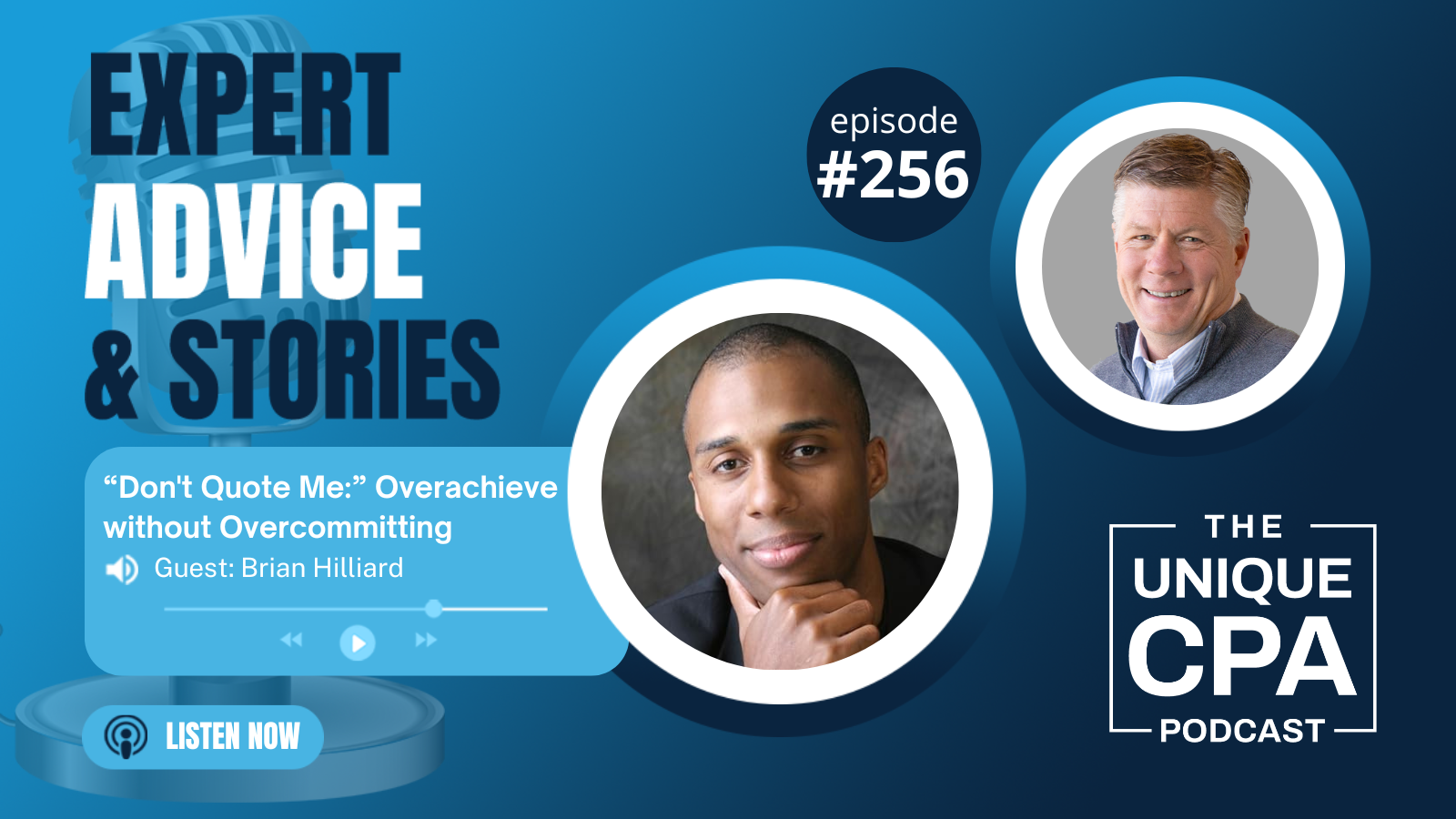Unique Cpa Featured Image Ep 256 Brian Hilliard - Podcasts - Tri-Merit